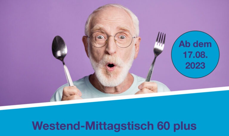 Neuer Mittagstisch 60+ im Westend