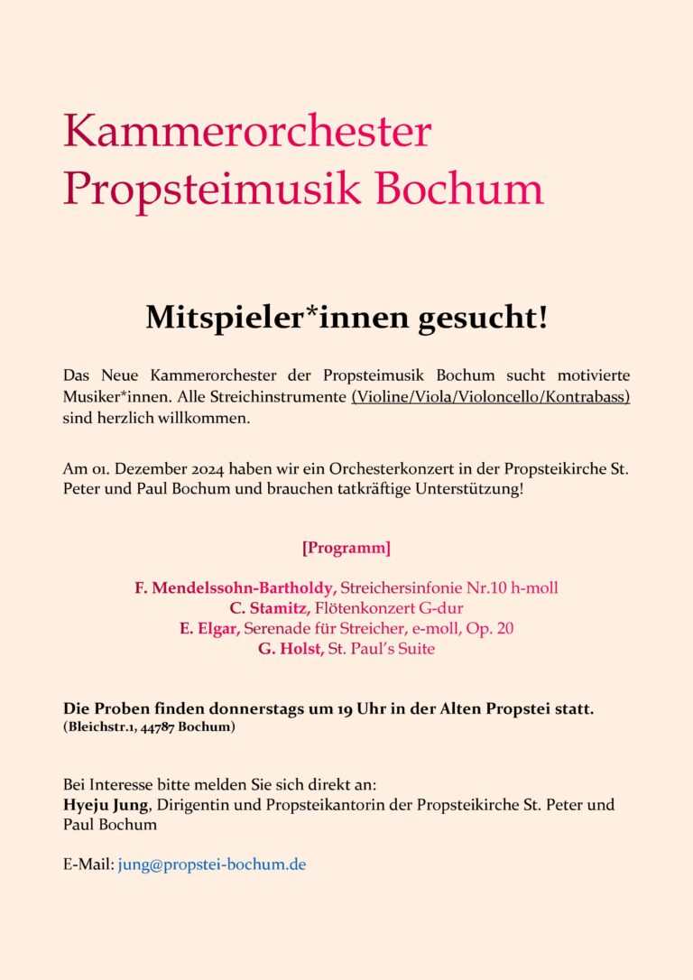Das Kammerorchester der Propsteimusik Bochum sucht Mitspieler*innen!