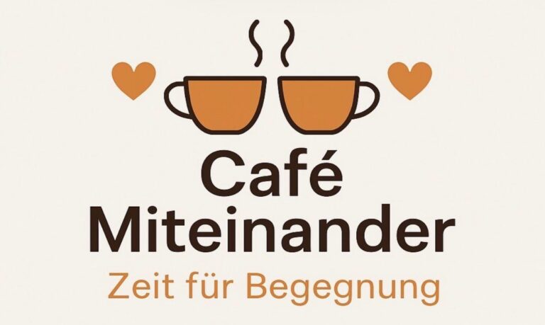 Café Miteinander – Zeit für Begegnung