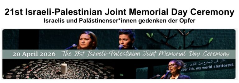 21st Israeli-Palestinian Joint Memorial Day Ceremony