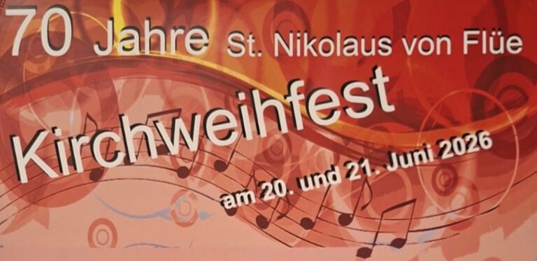 Kirchweihfest: 70 Jahre St. Nikolaus von Flüe